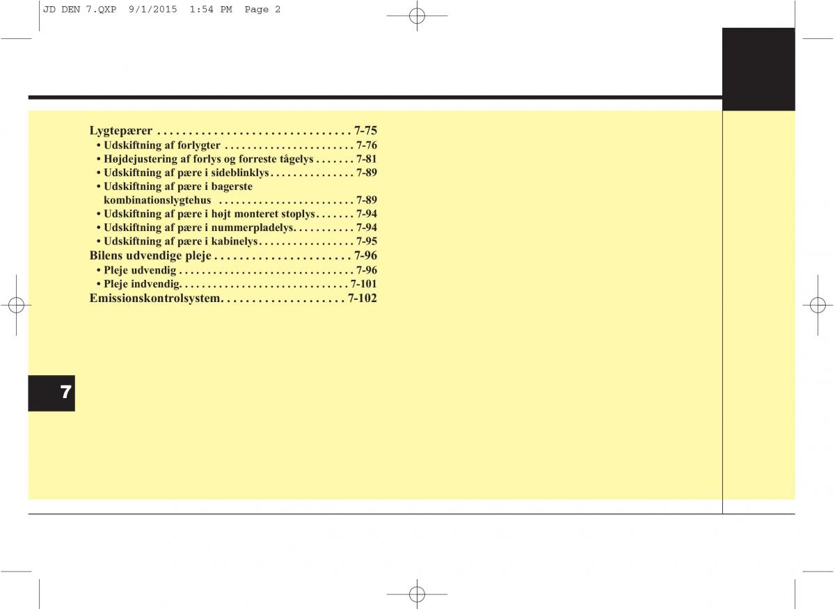 KIA Ceed II 2 Bilens instruktionsbog / page 506