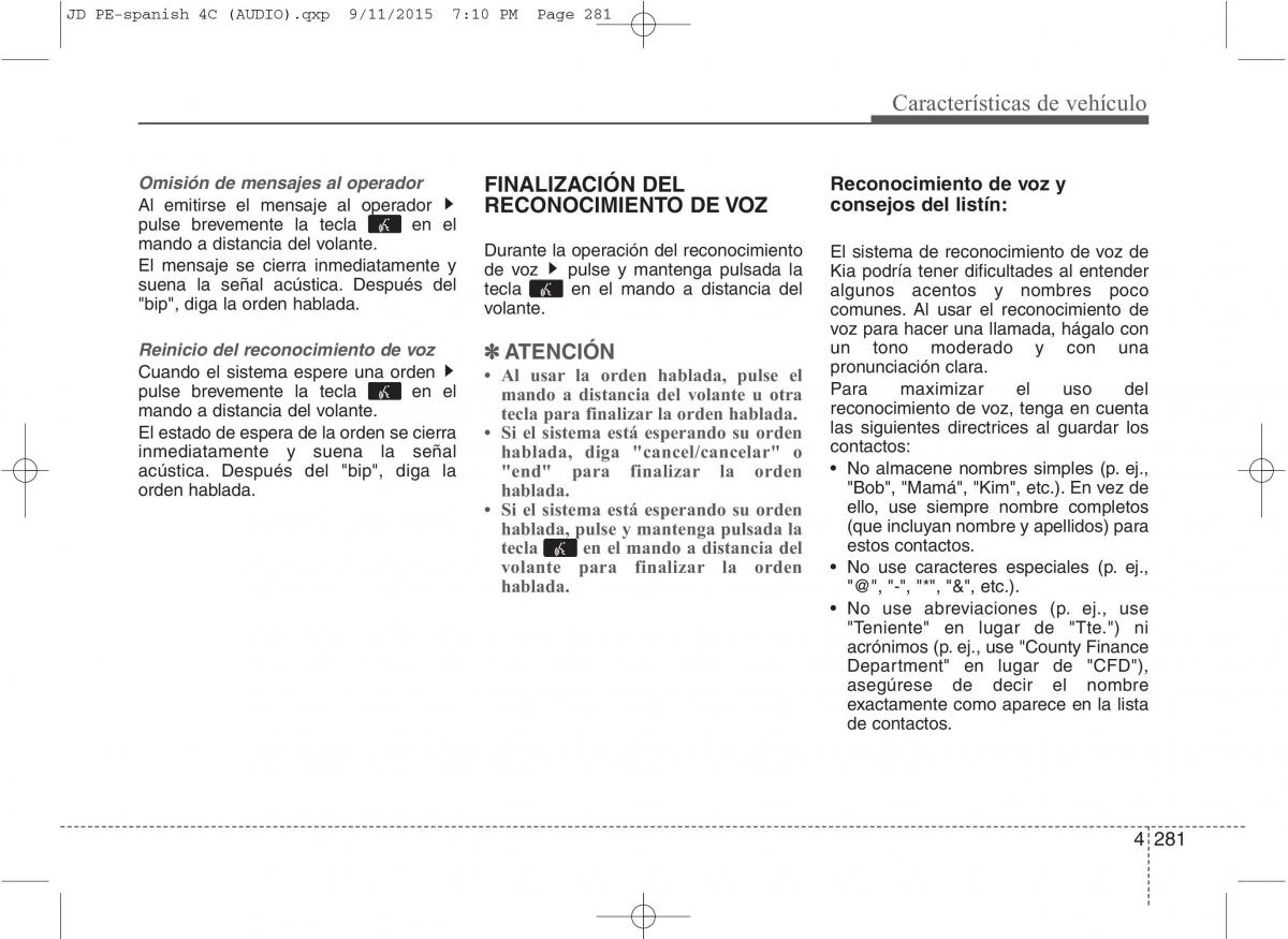 KIA Ceed II 2 manual del propietario / page 366