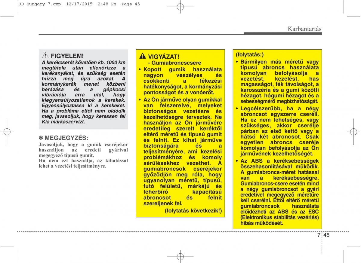 KIA Ceed II 2 Kezelesi utmutato / page 556