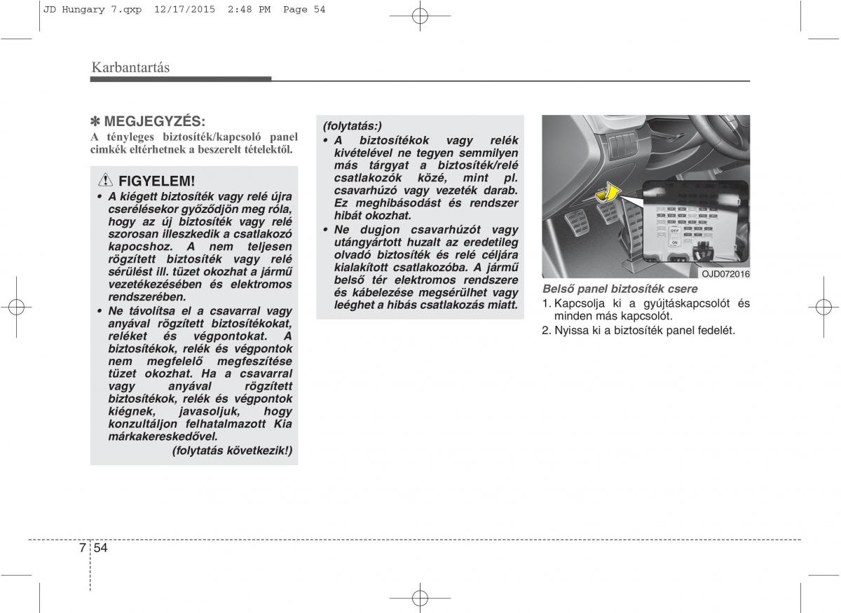 KIA Ceed II 2 Kezelesi utmutato / page 565