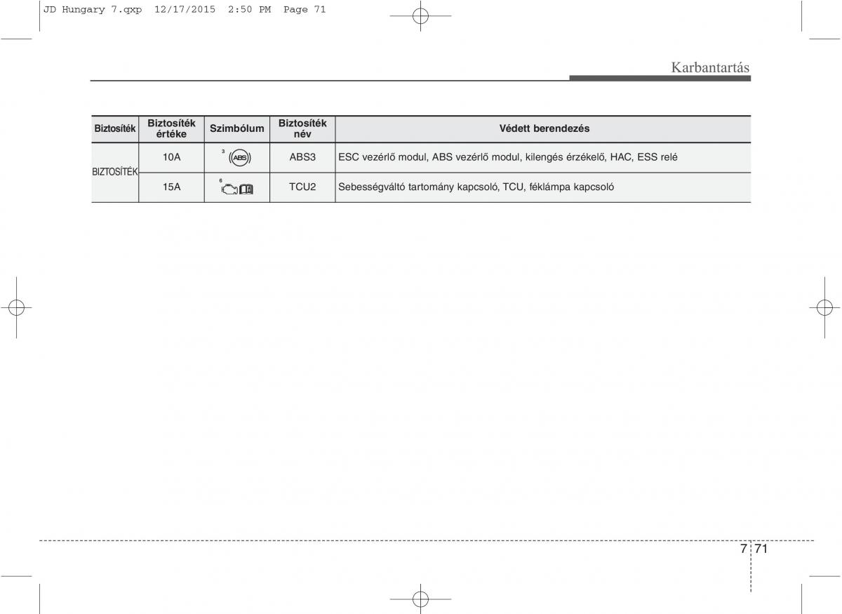 KIA Ceed II 2 Kezelesi utmutato / page 582