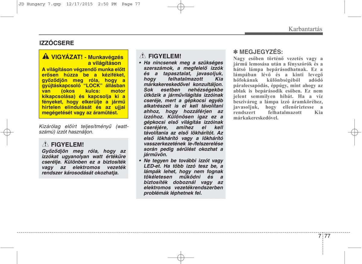 KIA Ceed II 2 Kezelesi utmutato / page 588