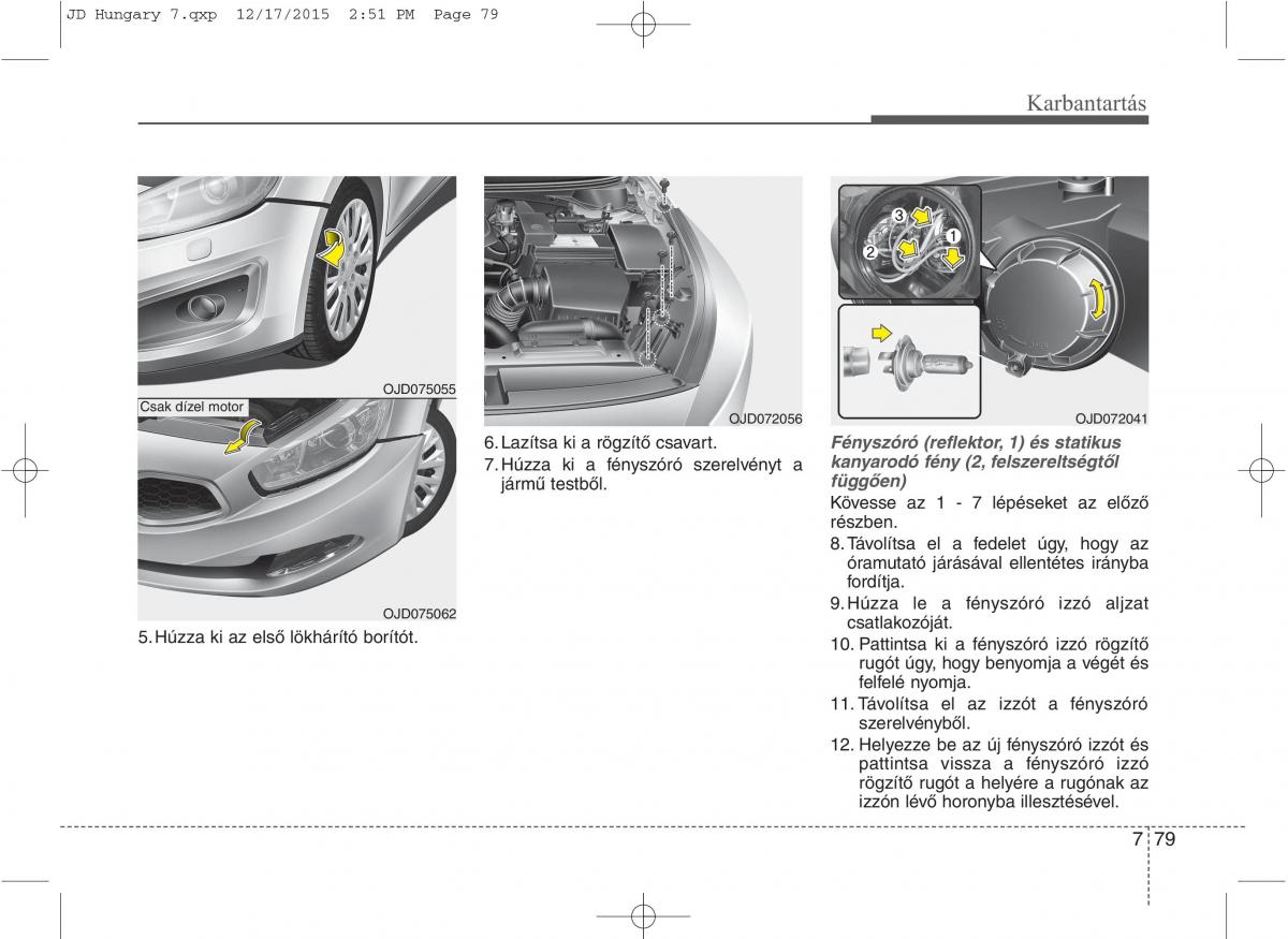 KIA Ceed II 2 Kezelesi utmutato / page 590