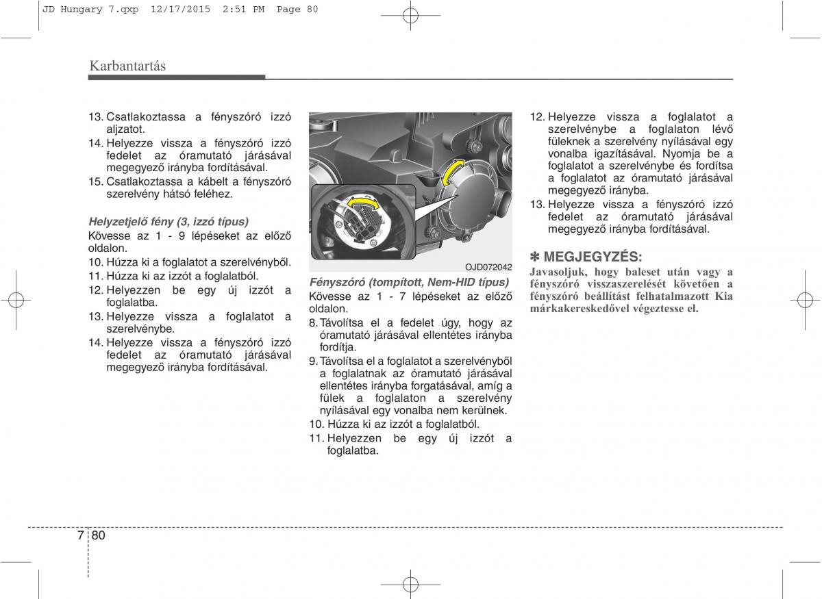 KIA Ceed II 2 Kezelesi utmutato / page 591