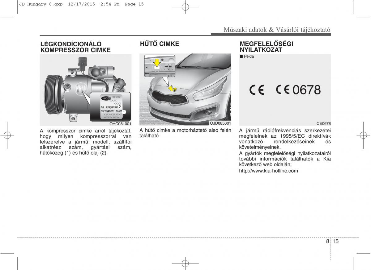 KIA Ceed II 2 Kezelesi utmutato / page 634