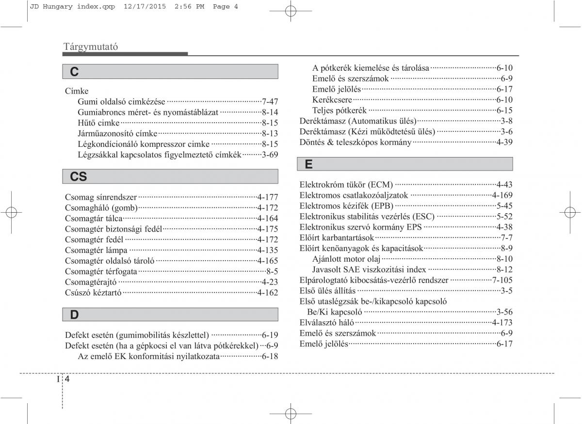 KIA Ceed II 2 Kezelesi utmutato / page 638