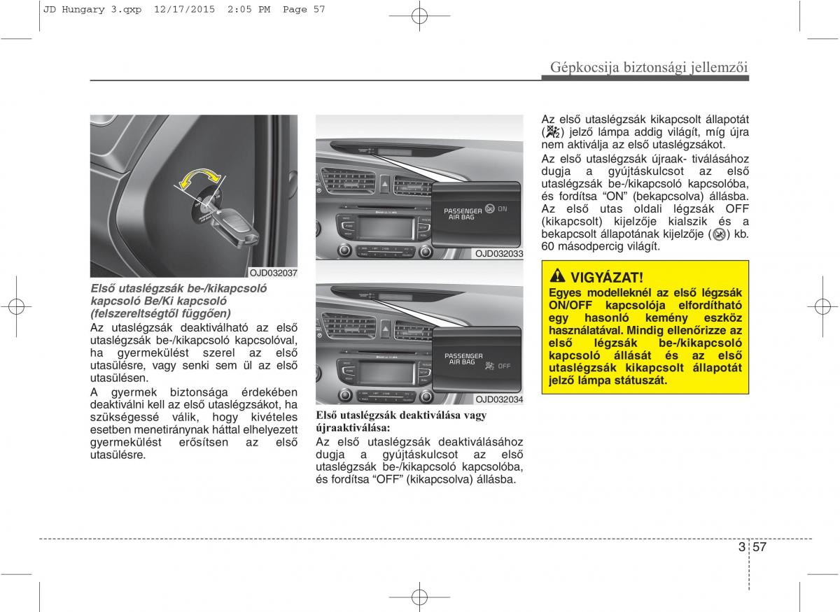 KIA Ceed II 2 Kezelesi utmutato / page 75