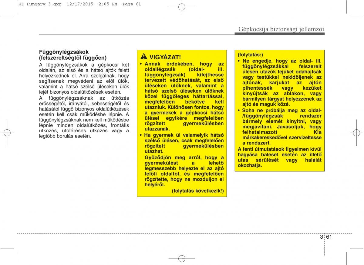 KIA Ceed II 2 Kezelesi utmutato / page 79