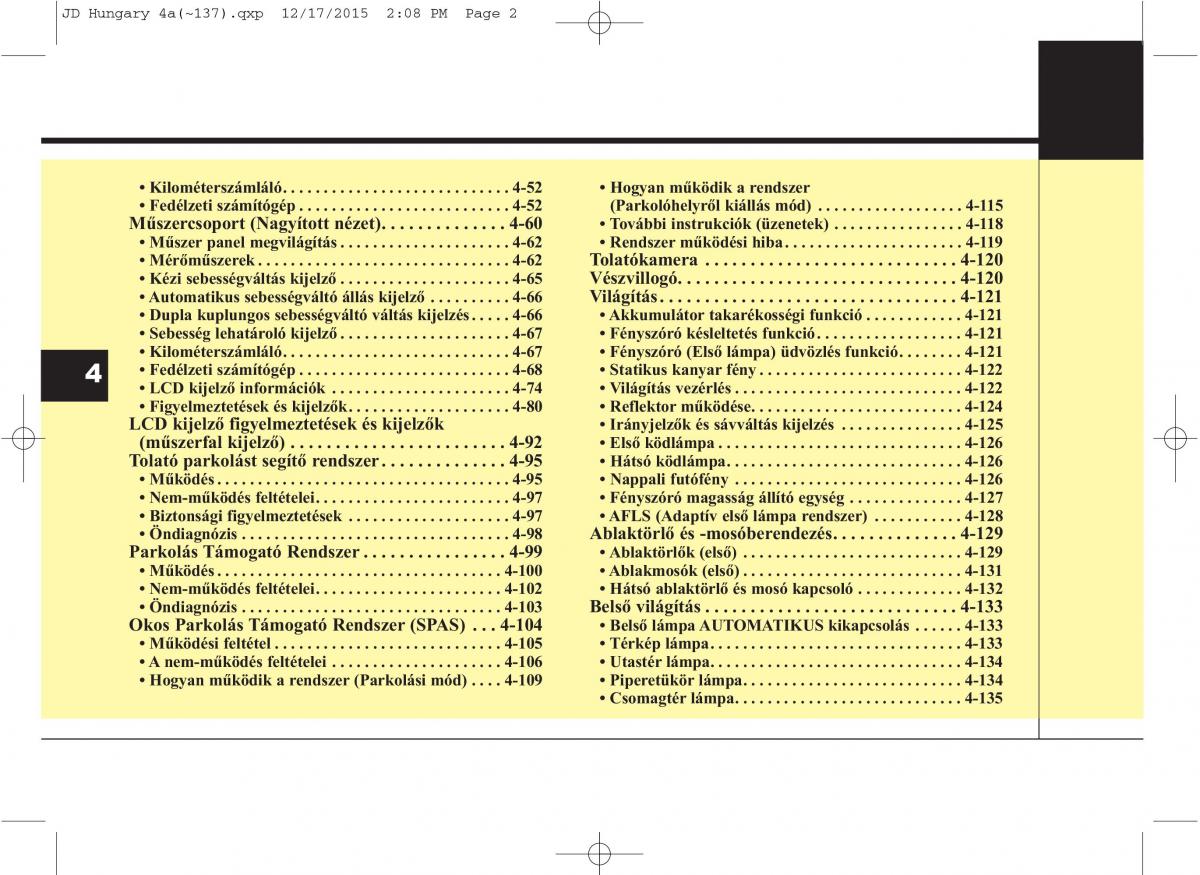 KIA Ceed II 2 Kezelesi utmutato / page 89