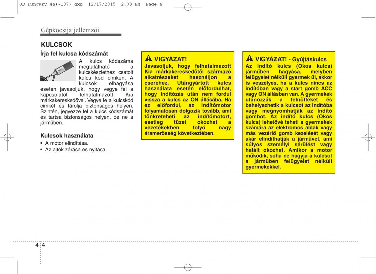 KIA Ceed II 2 Kezelesi utmutato / page 91