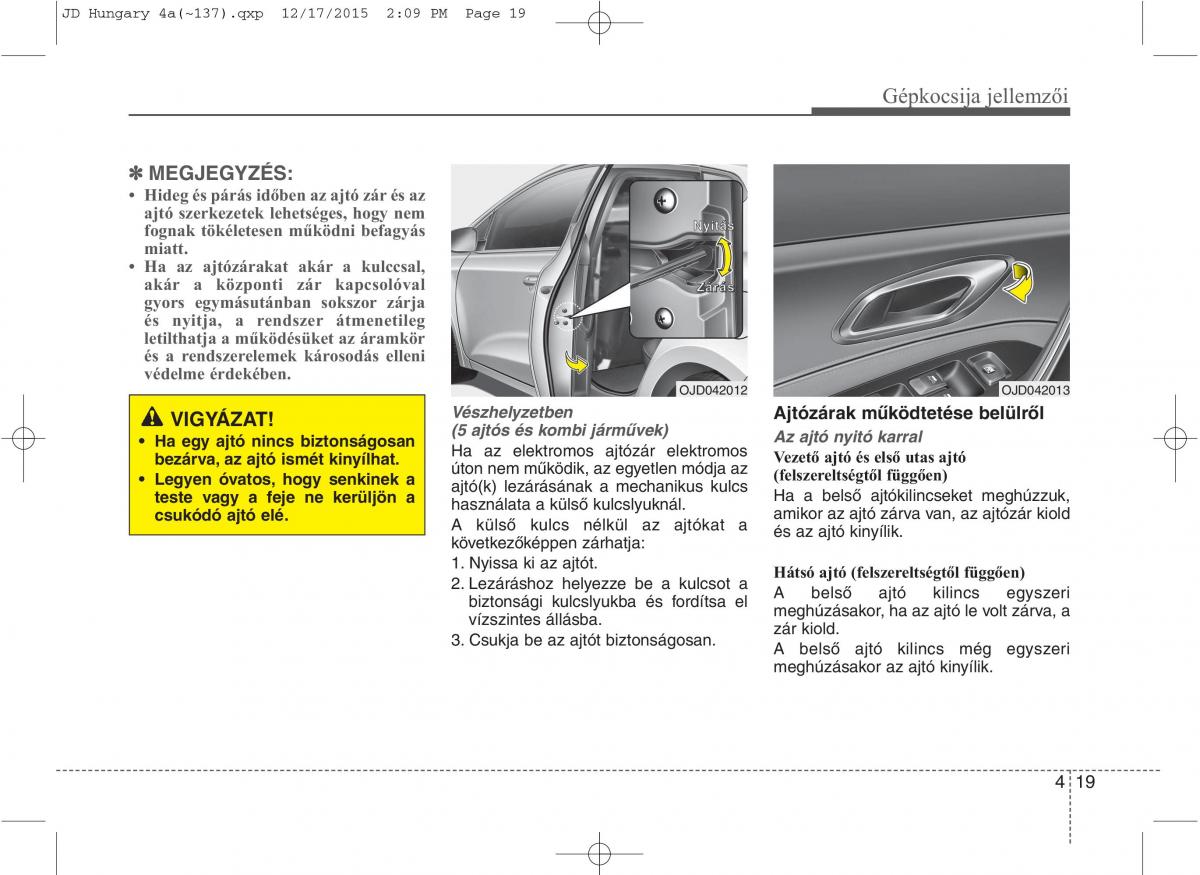 KIA Ceed II 2 Kezelesi utmutato / page 106