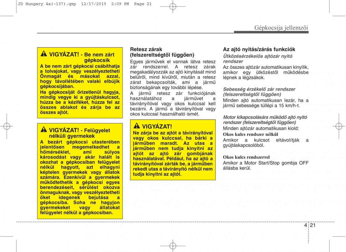 KIA Ceed II 2 Kezelesi utmutato / page 108