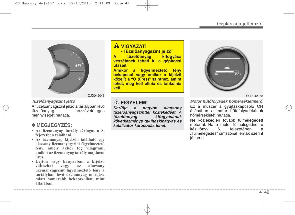 KIA Ceed II 2 Kezelesi utmutato / page 136