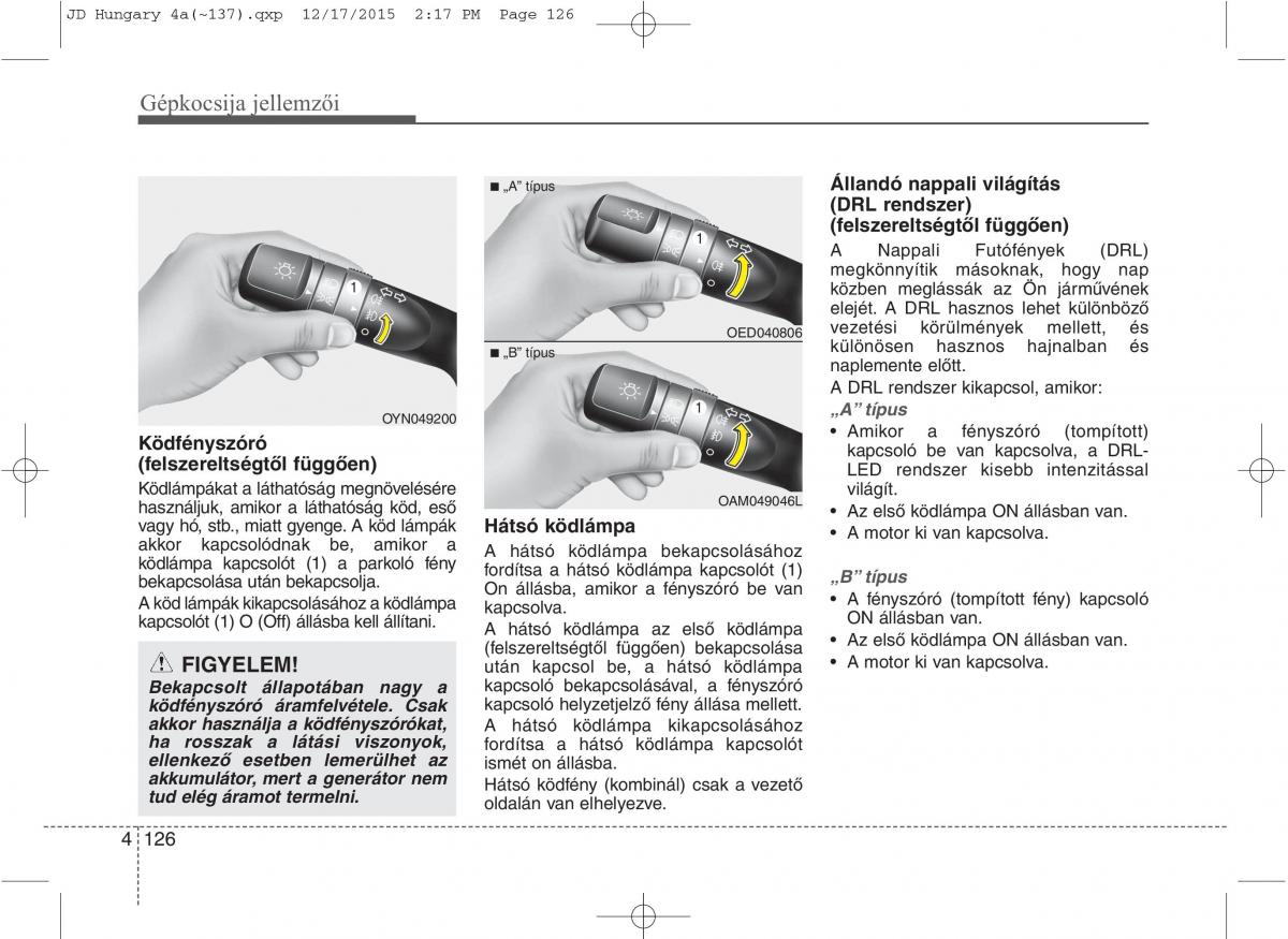 KIA Ceed II 2 Kezelesi utmutato / page 213