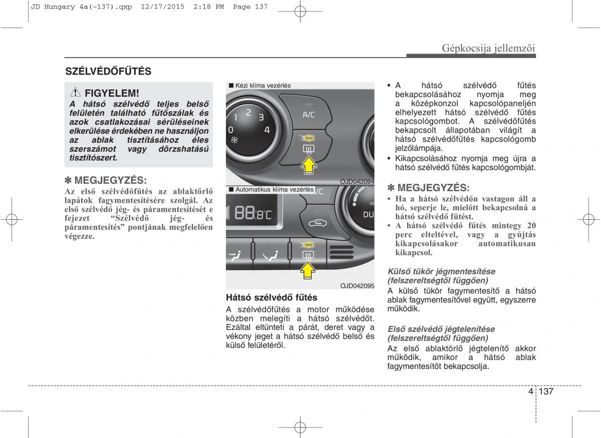 KIA Ceed II 2 Kezelesi utmutato / page 224