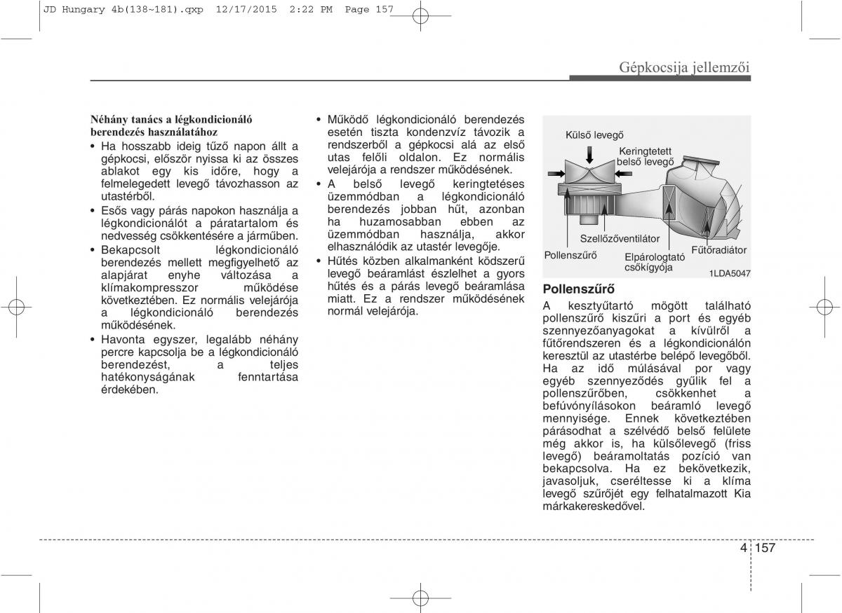 KIA Ceed II 2 Kezelesi utmutato / page 244