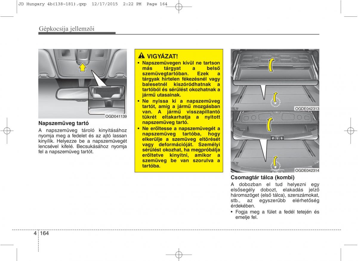 KIA Ceed II 2 Kezelesi utmutato / page 251