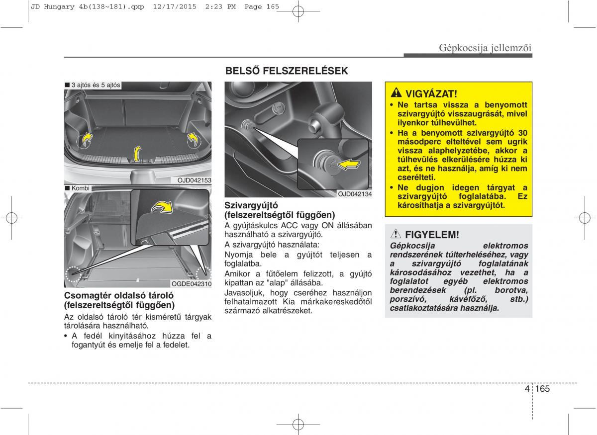 KIA Ceed II 2 Kezelesi utmutato / page 252