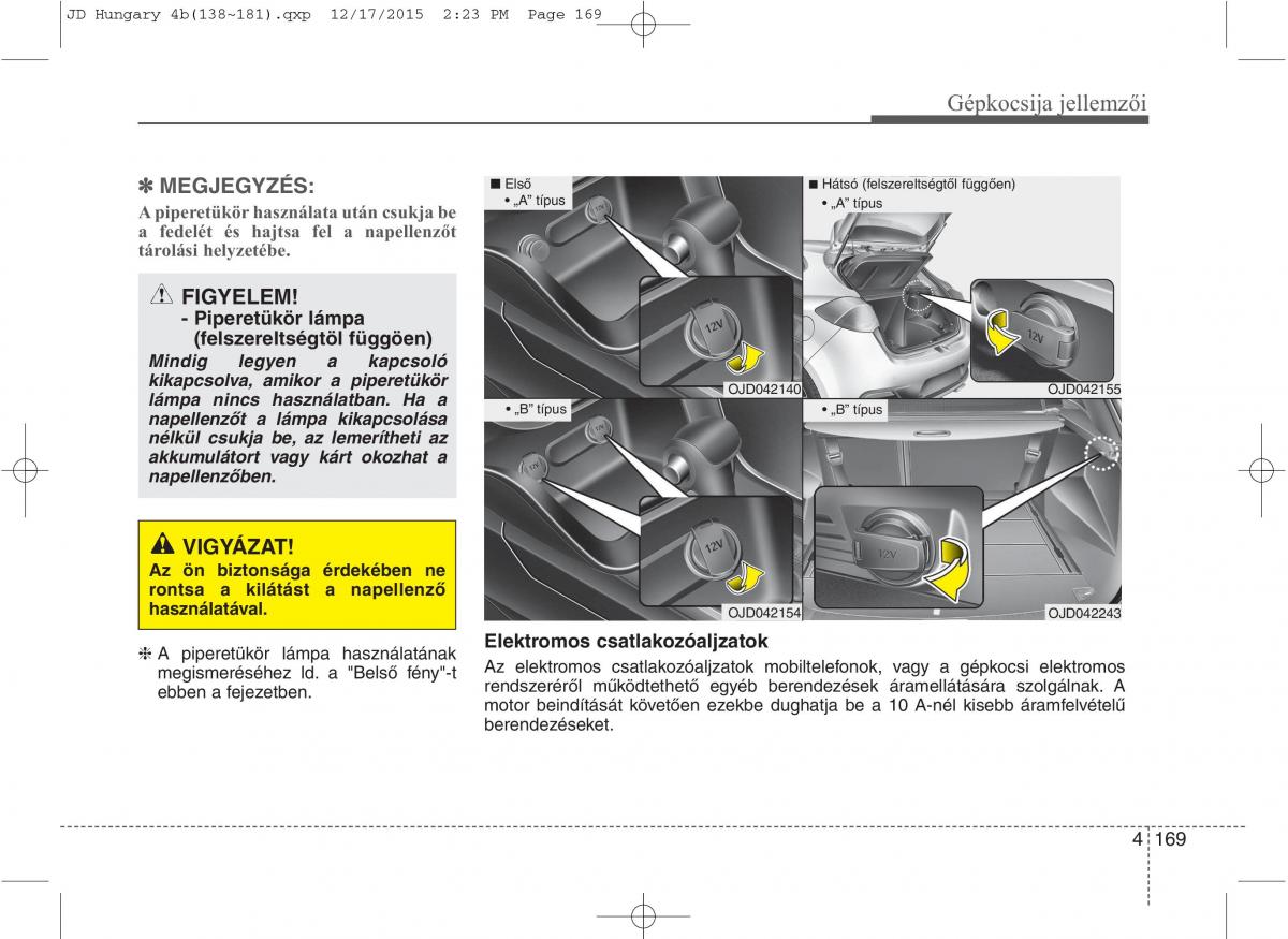 KIA Ceed II 2 Kezelesi utmutato / page 256