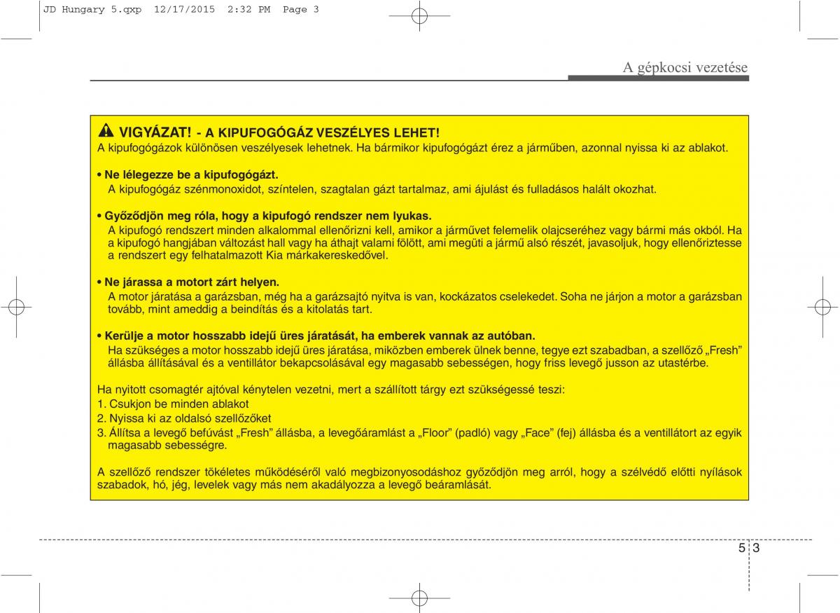 KIA Ceed II 2 Kezelesi utmutato / page 379