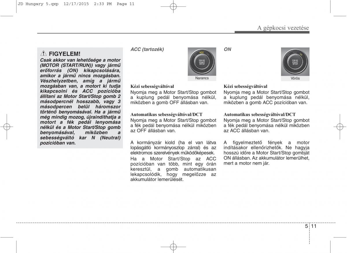 KIA Ceed II 2 Kezelesi utmutato / page 387