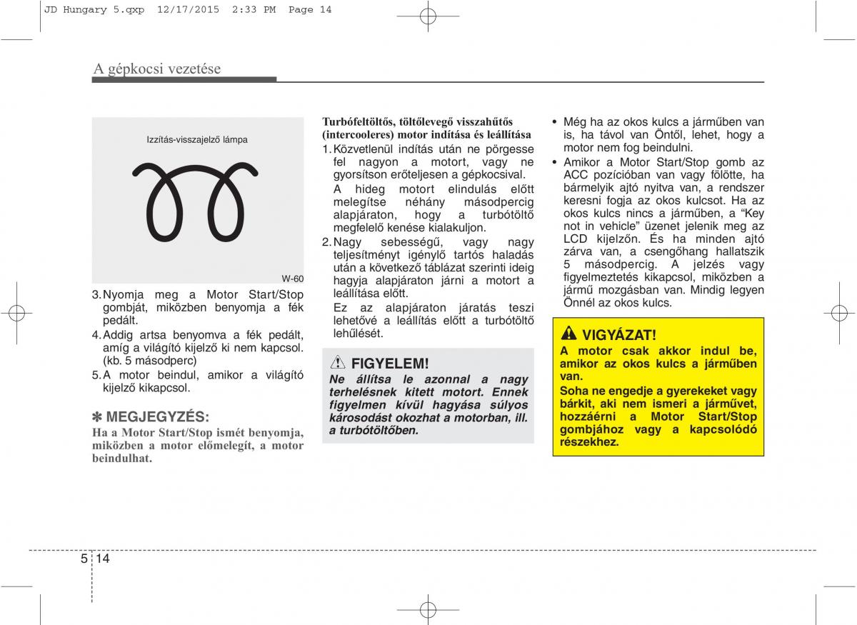 KIA Ceed II 2 Kezelesi utmutato / page 390