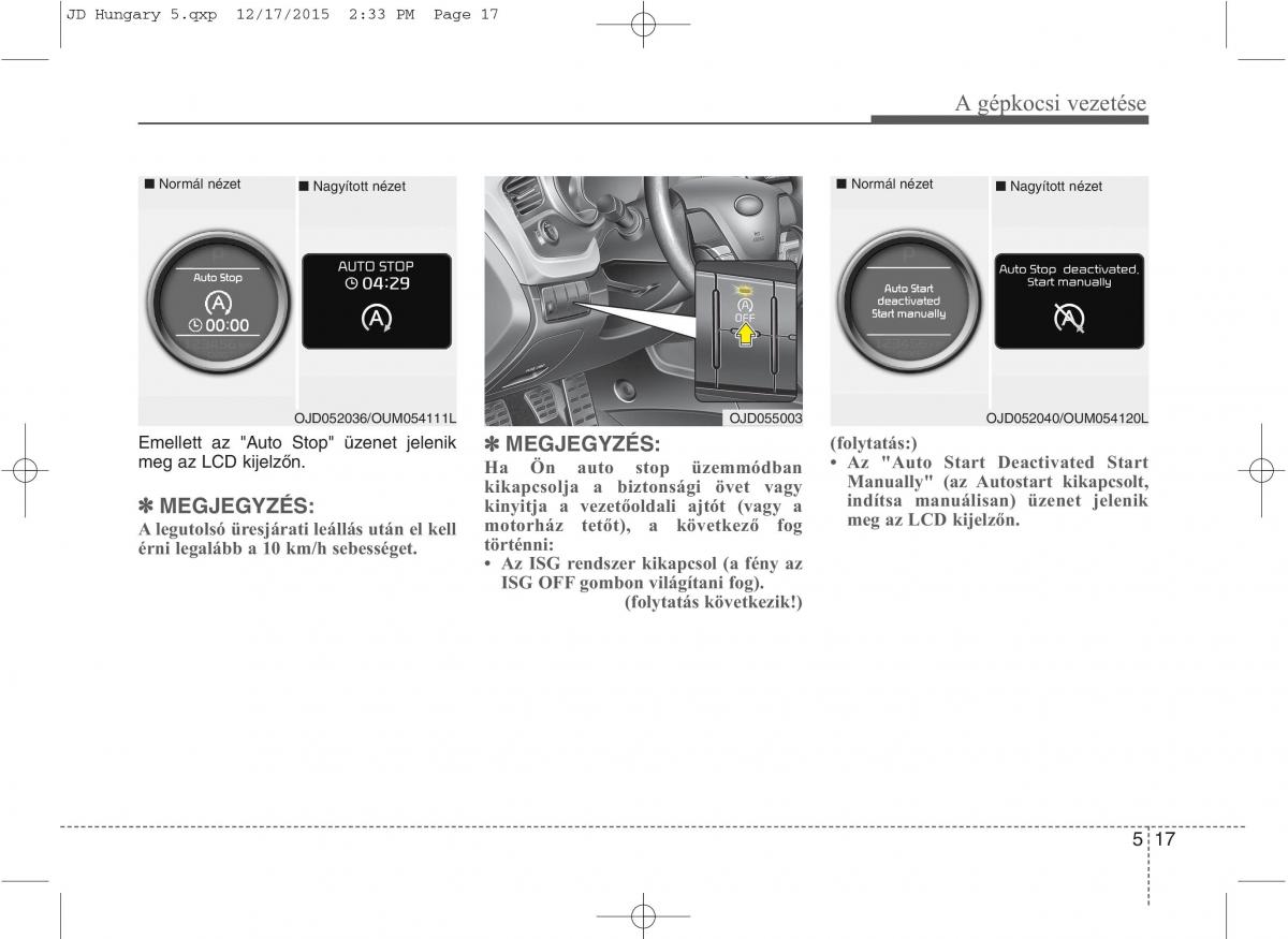 KIA Ceed II 2 Kezelesi utmutato / page 393