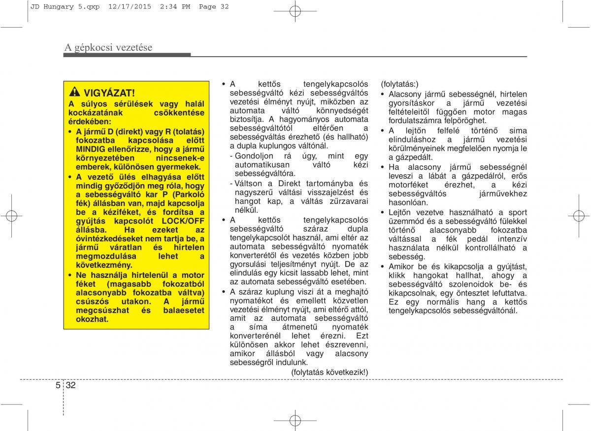 KIA Ceed II 2 Kezelesi utmutato / page 408