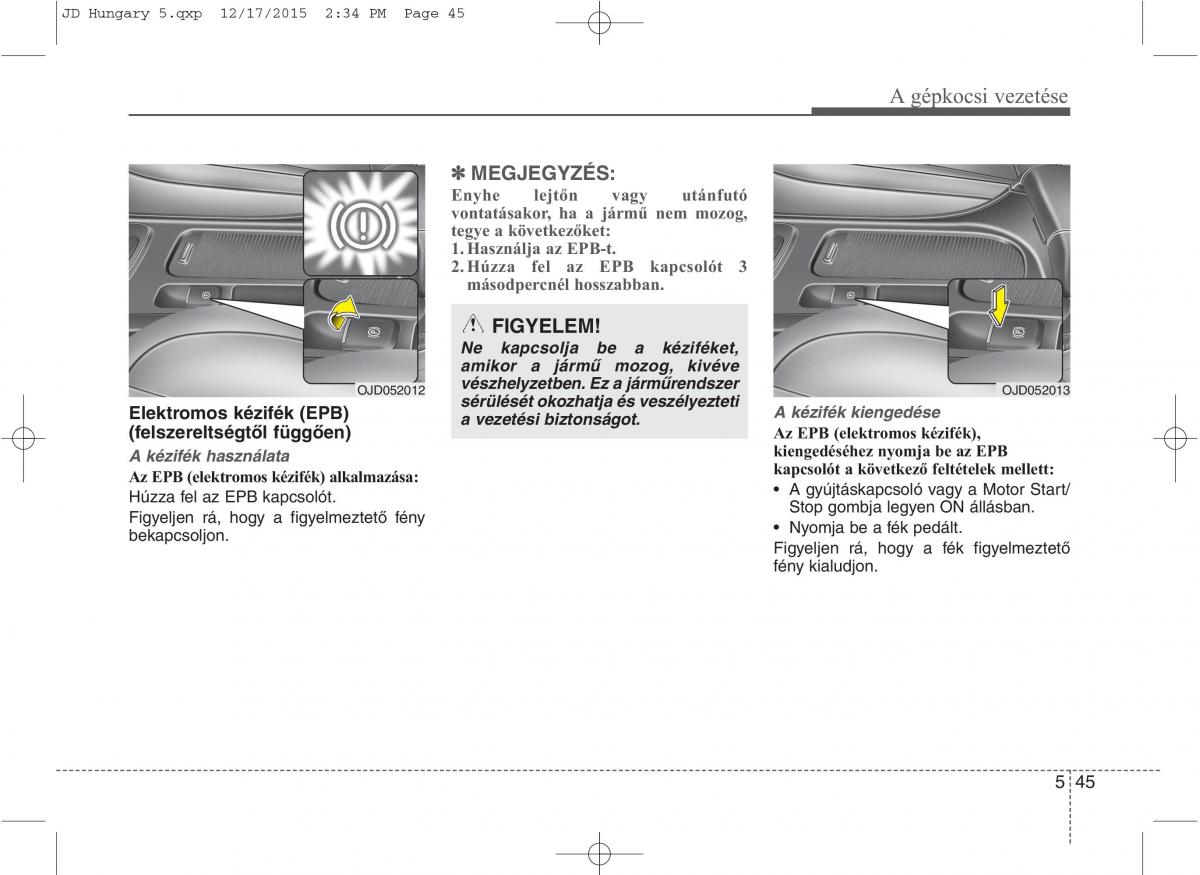 KIA Ceed II 2 Kezelesi utmutato / page 421