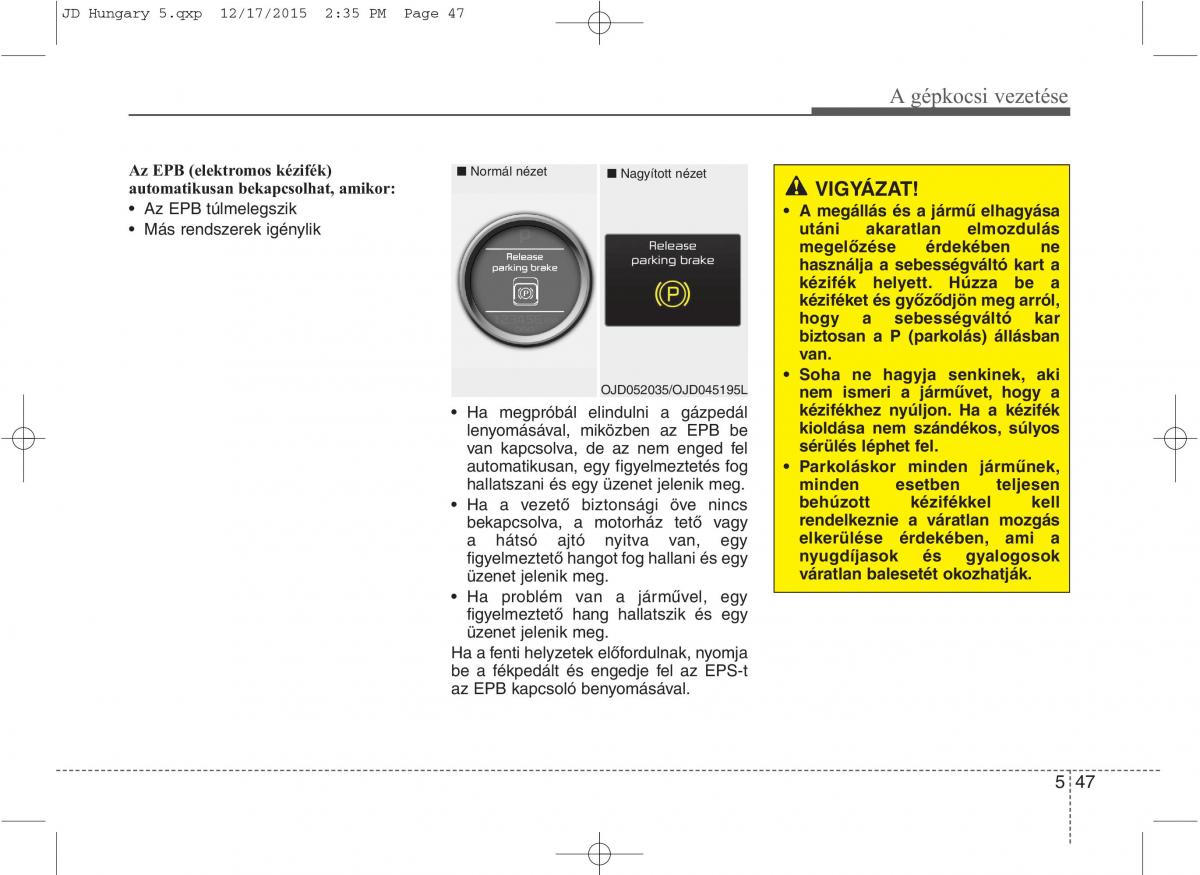 KIA Ceed II 2 Kezelesi utmutato / page 423