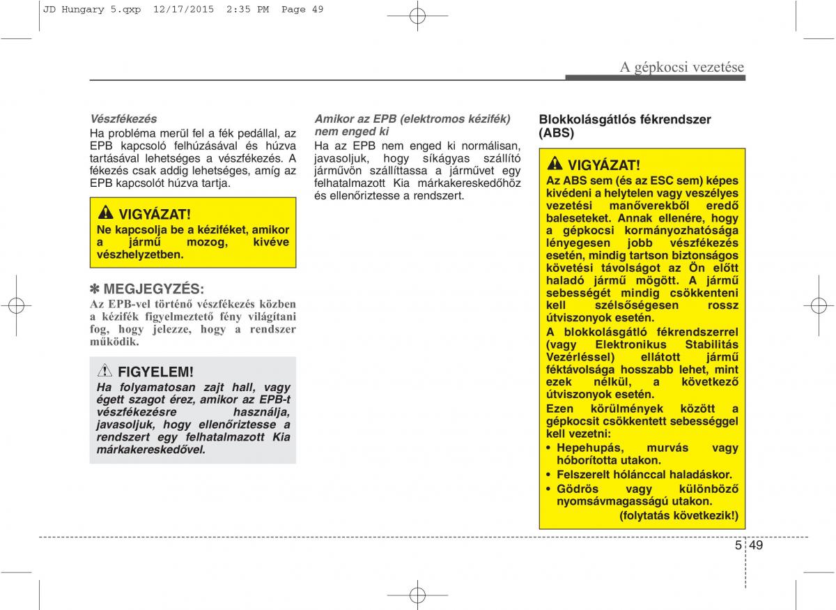 KIA Ceed II 2 Kezelesi utmutato / page 425