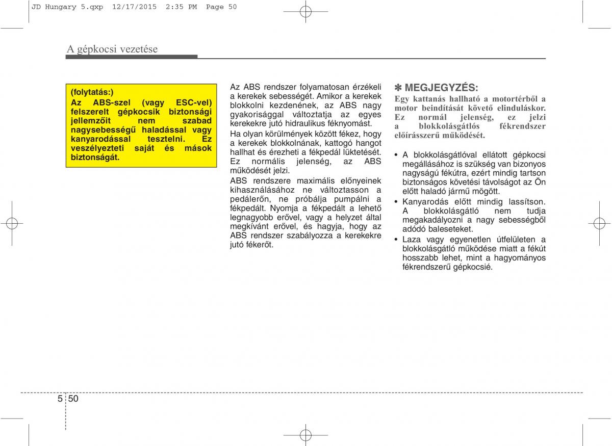 KIA Ceed II 2 Kezelesi utmutato / page 426