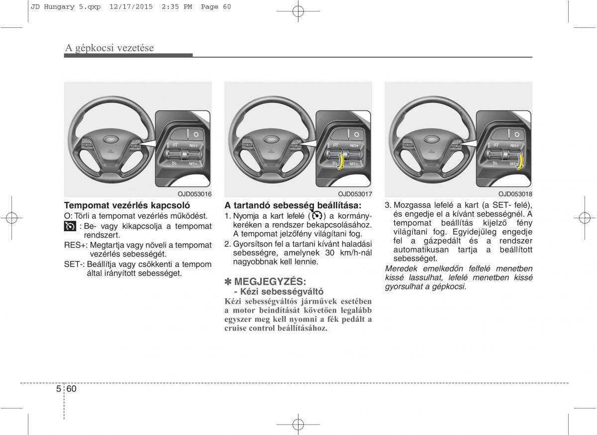 KIA Ceed II 2 Kezelesi utmutato / page 436