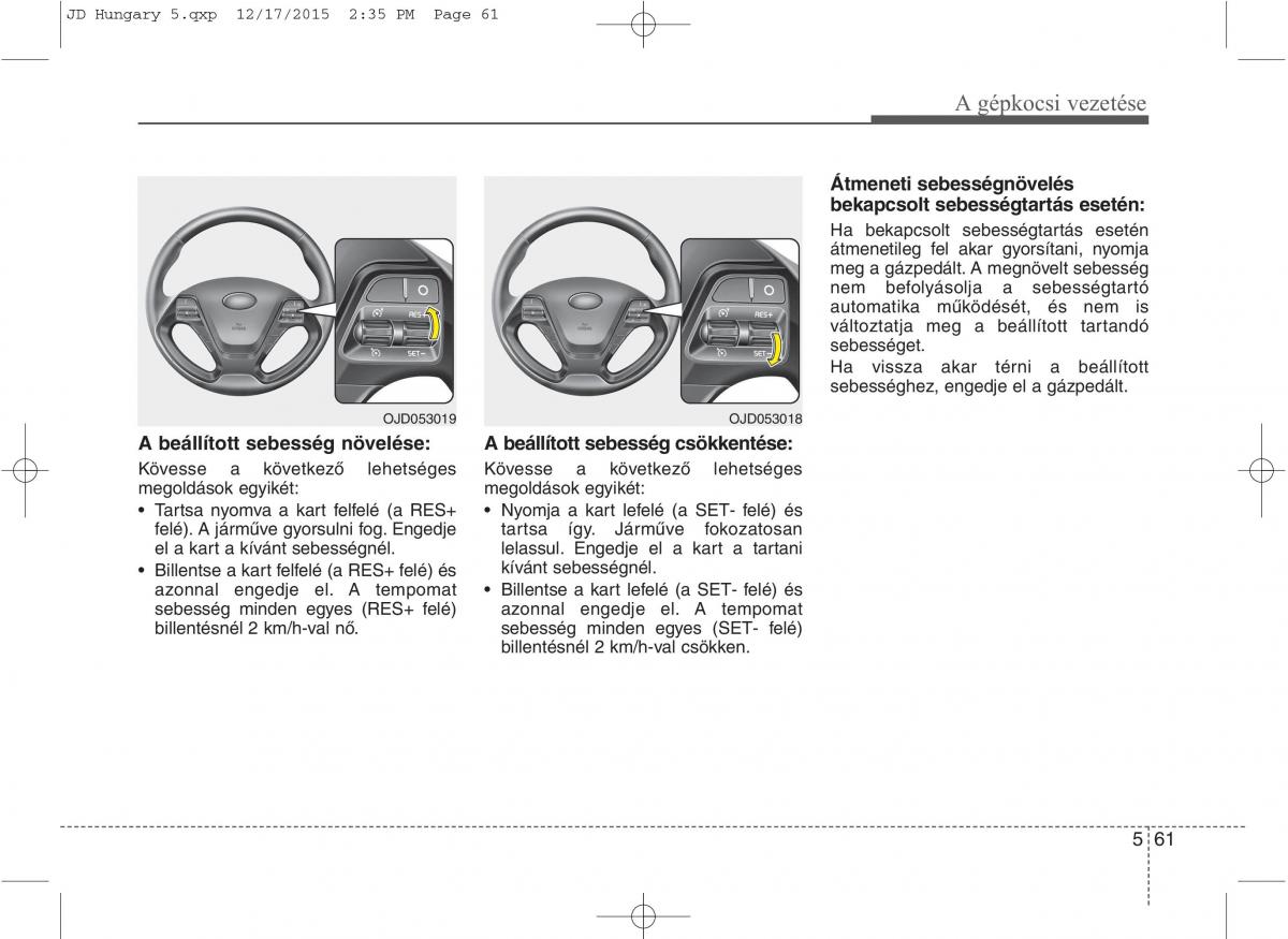 KIA Ceed II 2 Kezelesi utmutato / page 437