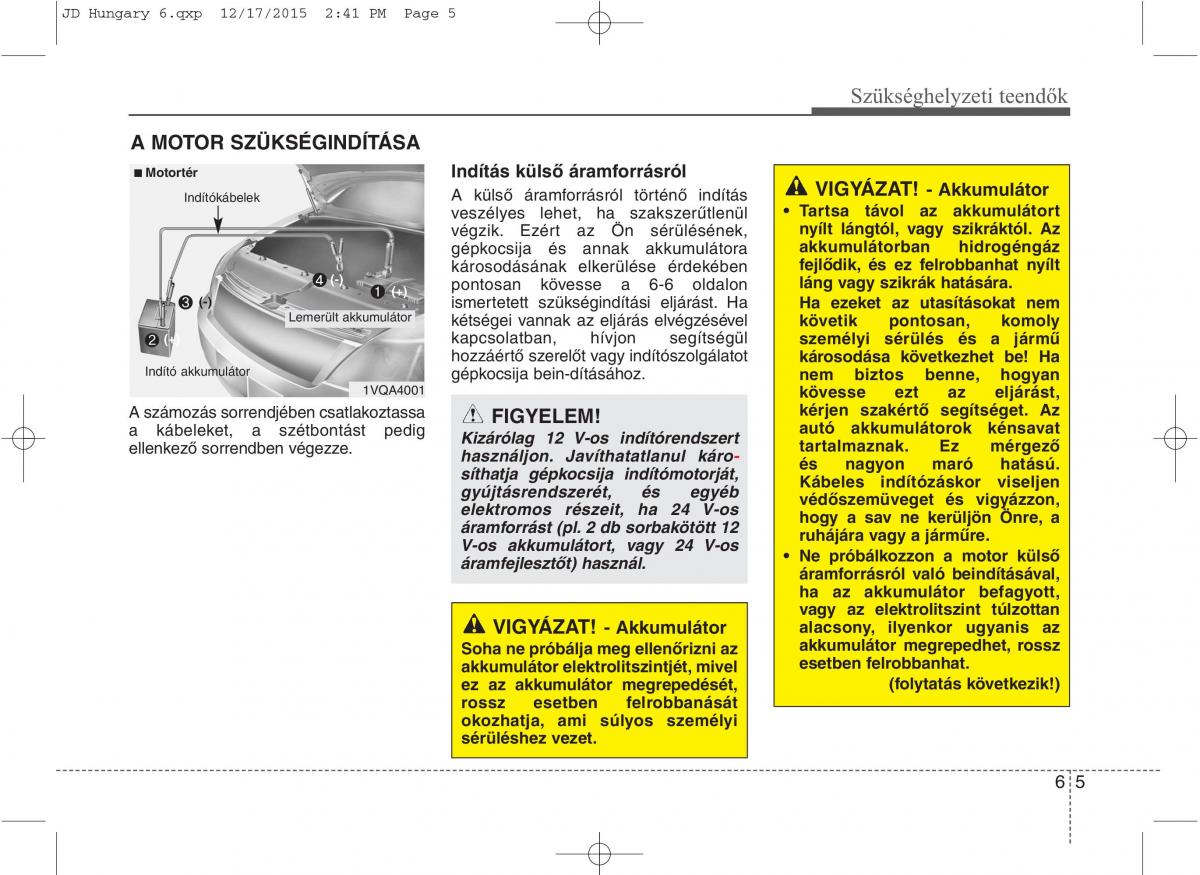 KIA Ceed II 2 Kezelesi utmutato / page 482