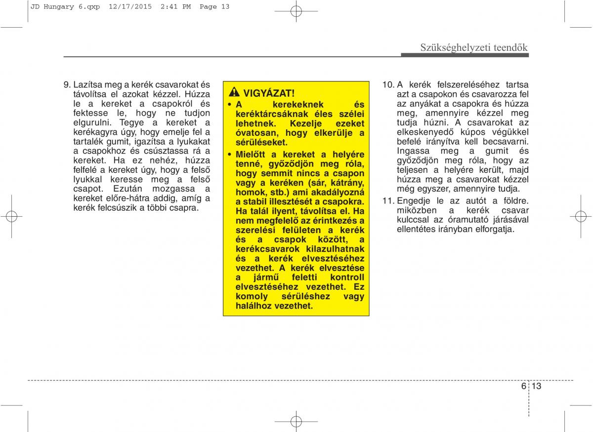 KIA Ceed II 2 Kezelesi utmutato / page 490