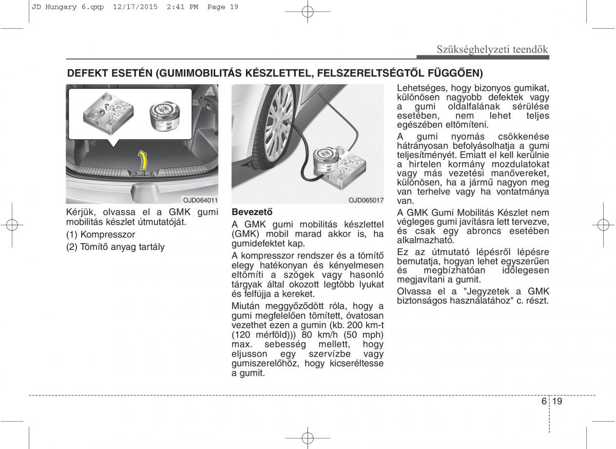 KIA Ceed II 2 Kezelesi utmutato / page 496