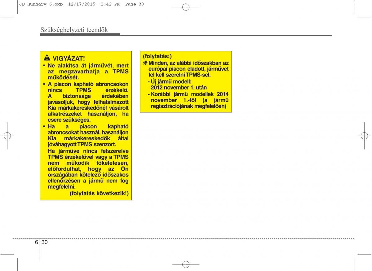 KIA Ceed II 2 Kezelesi utmutato / page 507