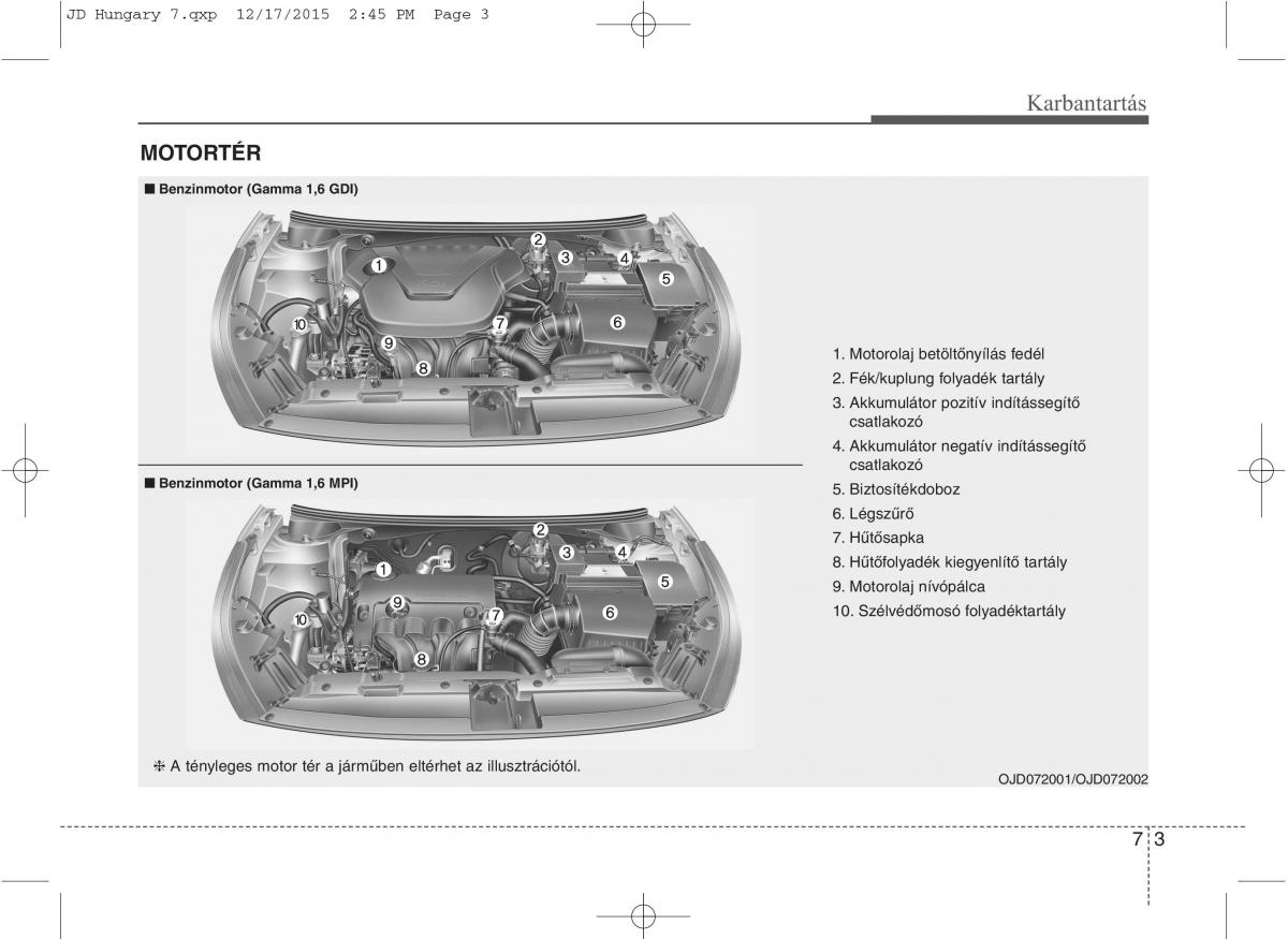 KIA Ceed II 2 Kezelesi utmutato / page 514