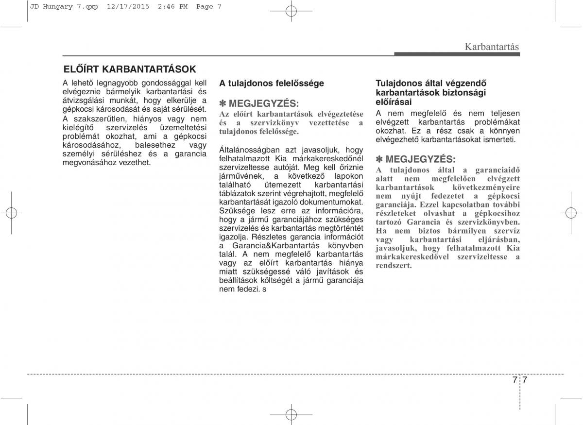 KIA Ceed II 2 Kezelesi utmutato / page 518