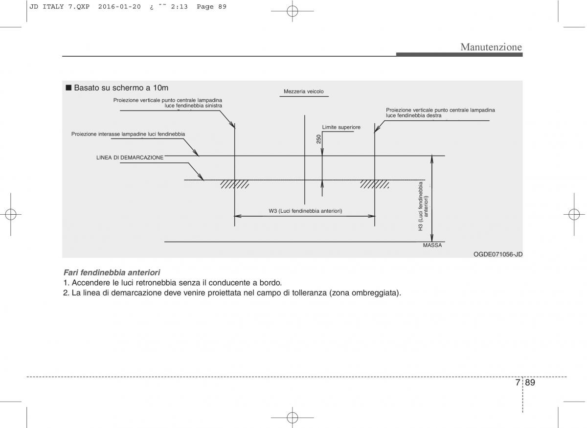 KIA Ceed II 2 manuale del proprietario / page 606