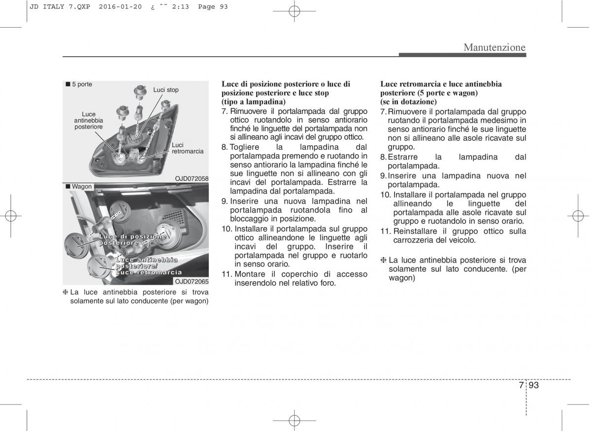 KIA Ceed II 2 manuale del proprietario / page 610