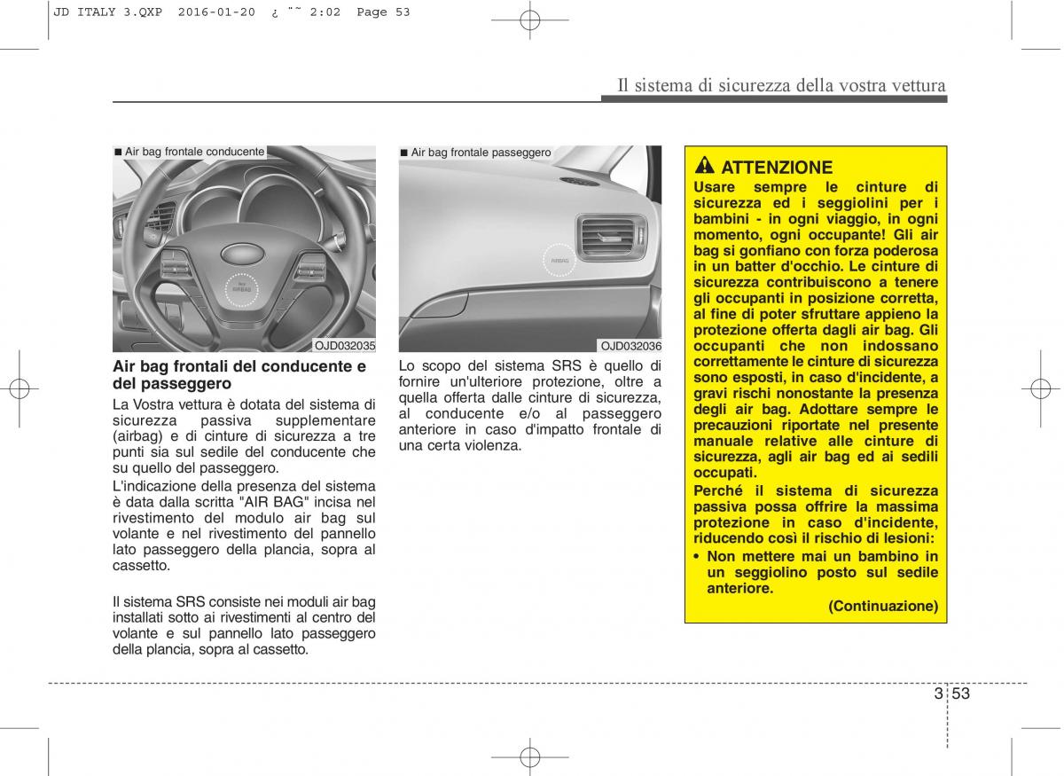 KIA Ceed II 2 manuale del proprietario / page 70