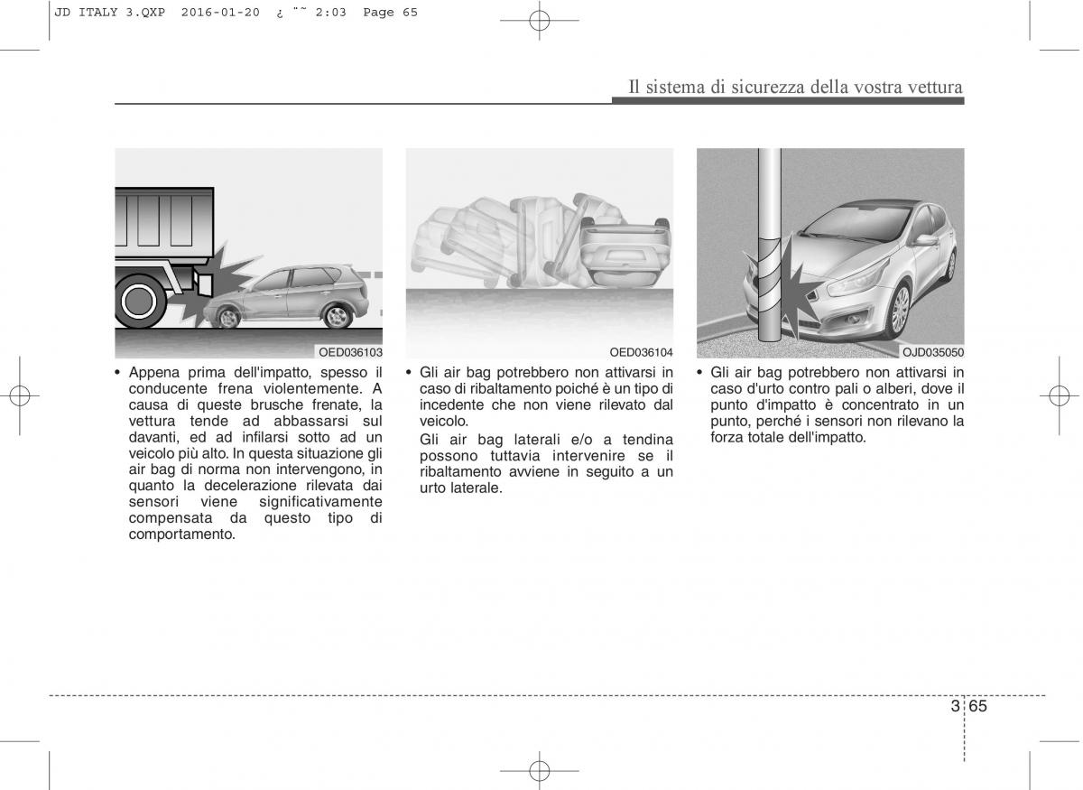 KIA Ceed II 2 manuale del proprietario / page 82