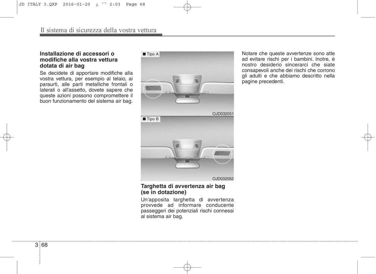 KIA Ceed II 2 manuale del proprietario / page 85