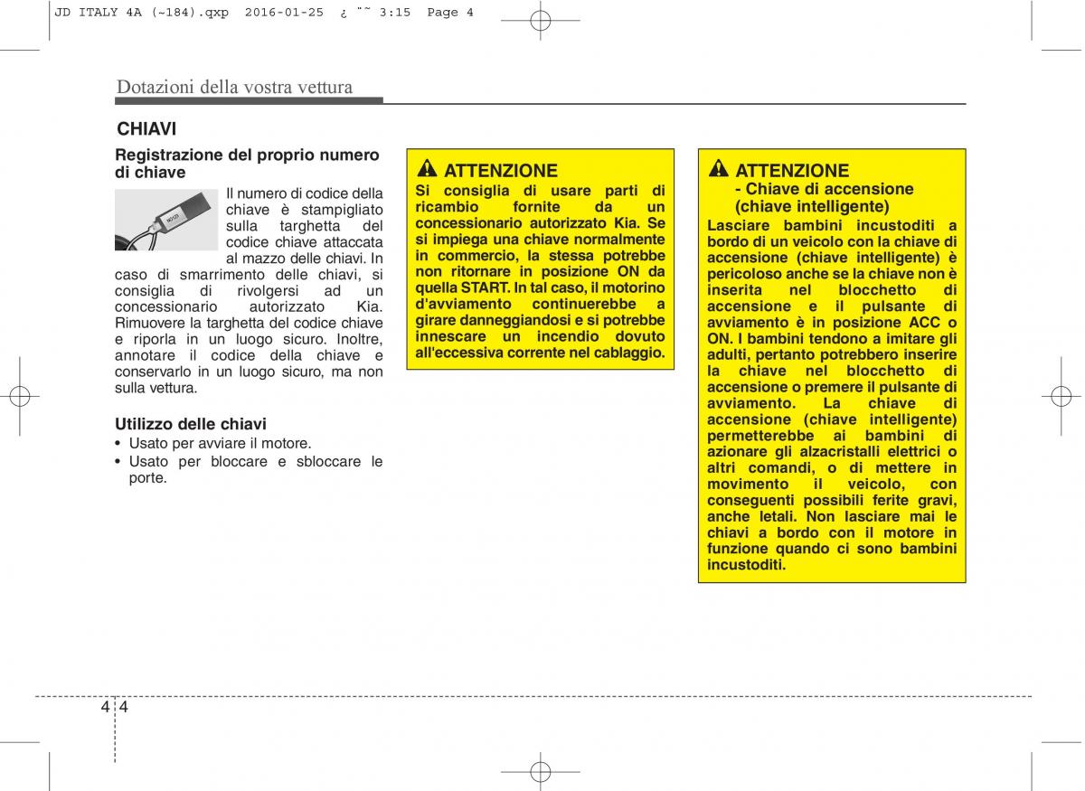 KIA Ceed II 2 manuale del proprietario / page 89