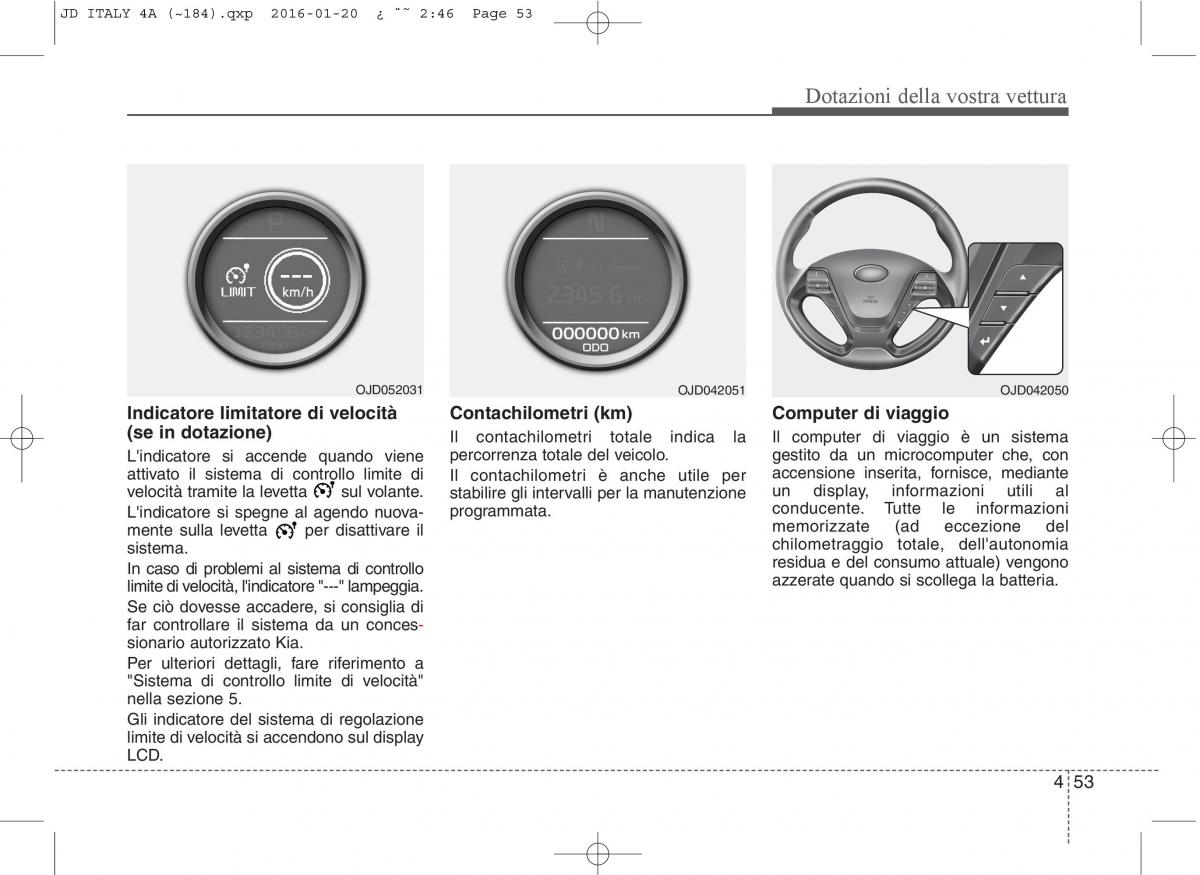 KIA Ceed II 2 manuale del proprietario / page 138