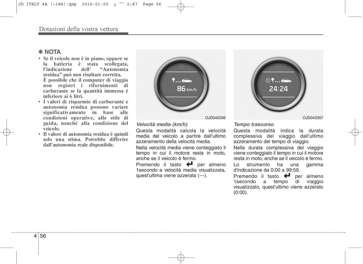 KIA Ceed II 2 manuale del proprietario / page 141