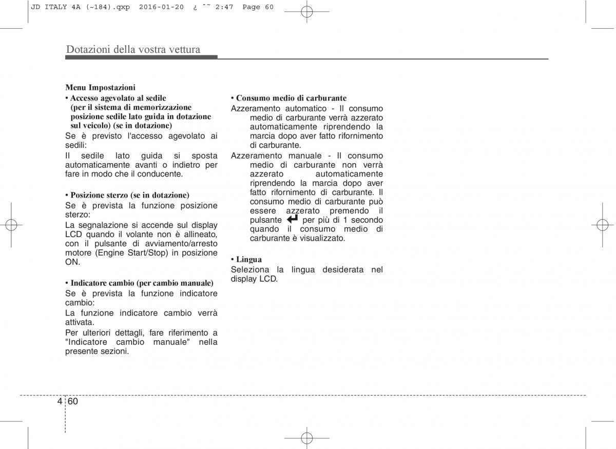 KIA Ceed II 2 manuale del proprietario / page 145