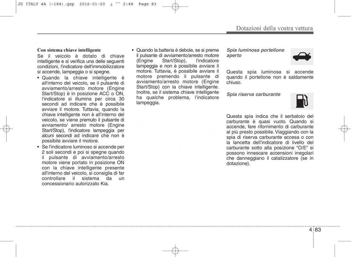 KIA Ceed II 2 manuale del proprietario / page 168